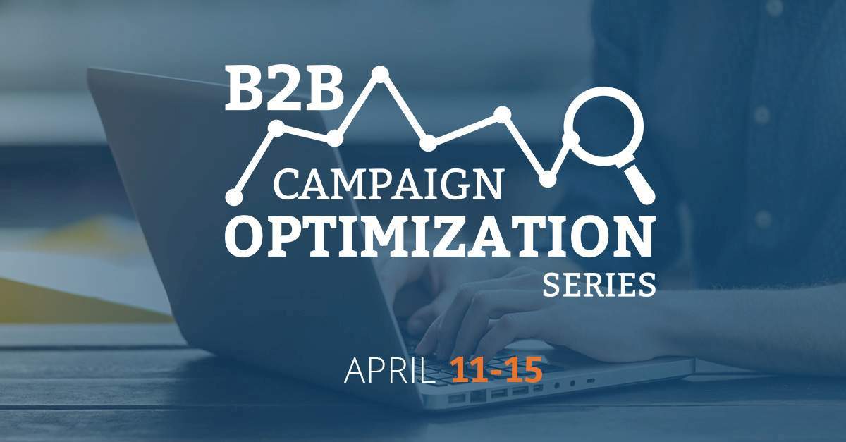 B2B Campaign Optimization Series