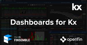 Kx Dashboards with ChartIQ Finsemble and OpenFin