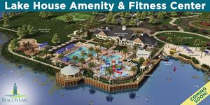 Beacon Lake’s “Lake House Amenity and Fitness Center”