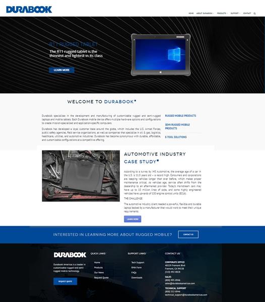 The upgraded Durabook website went live on August 22, 2018, and features an updated layout, increased product information, expanded imagery, and improved details on the vast amount of customization Durabook Americas offers its customers.