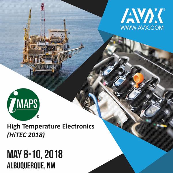 AVX is Showcasing High-Temperature Capacitor Solutions at HiTEC 2018