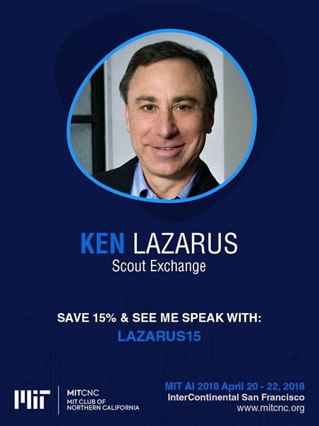Ken Lazarus, CEO, Scout Exchange
Speaker at #MITAI Conference 2018