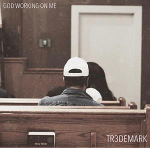 "God Working on Me" Cover (Front)