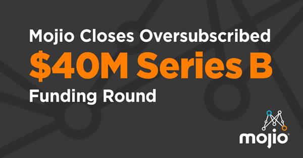 Mojio Closes Oversubscribed $40M Series B Funding Round