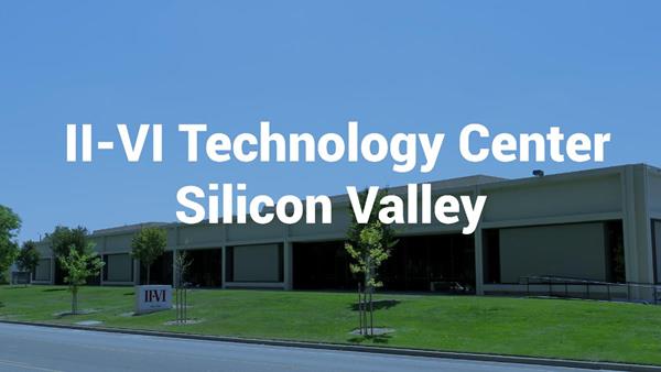 II-VI Technology Center Silicon Valley