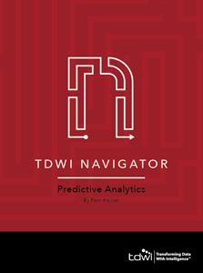 TDWI Navigator Report Cover Image | Predictive Analytics