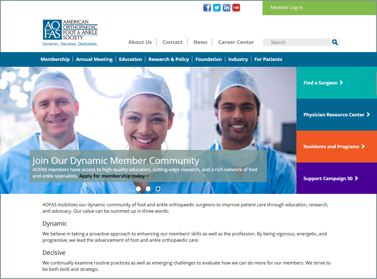 ﻿The American Orthopaedic Foot & Ankle Society® (AOFAS), the leading organization for lower extremity medicine and foot and ankle surgery, announces the launch of a new and improved website. The new website features a responsive design, fresh look, and user-friendly navigation.