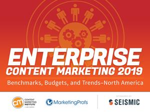 CMI 2019 Enterprise Content Marketing Research