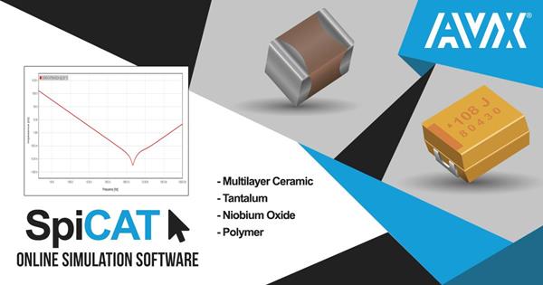 AVX Released A New Interactive Online Simulation Tool for Tantalum, Polymer, Niobium Oxide, & Multilayer Ceramic Capacitors