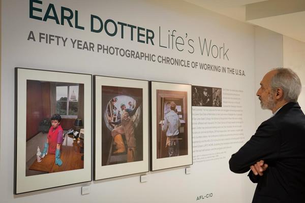 Earl Dotter’s photography exhibit of the same name now on view at the AFL-CIO headquarters in Washington, DC until November 29th.