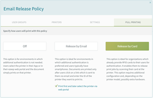 Policy for email release with printer selection via web portal