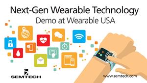Semtech attending Wearable USA
