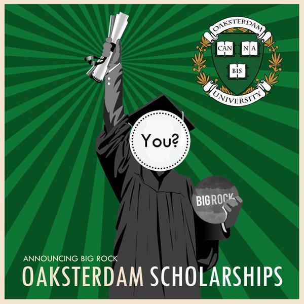 Big Rock Oaksterdam Scholarship