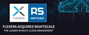 Flexera Acquires RightScale, Strengthens Total IT Asset Optimization Suite